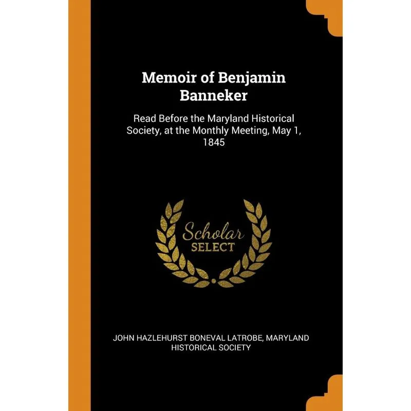 Memoir of Benjamin Banneker