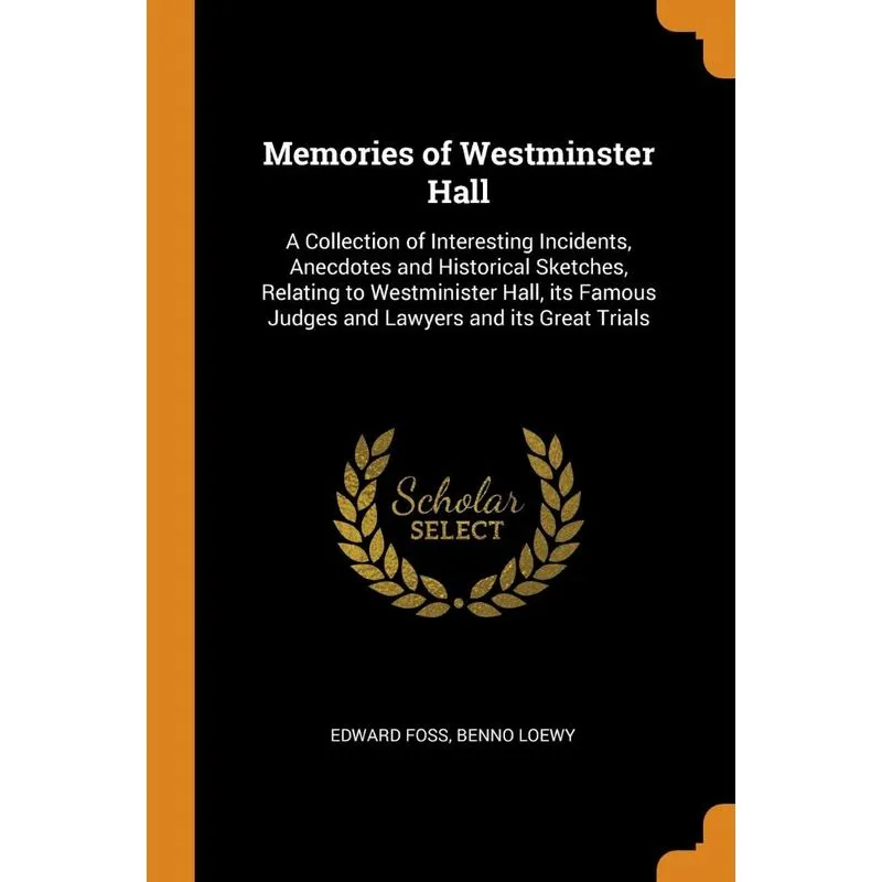 Memories of Westminster Hall