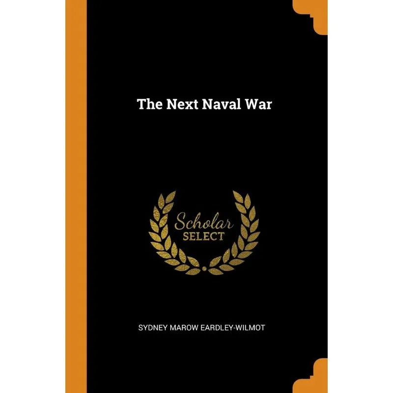 The Next Naval War