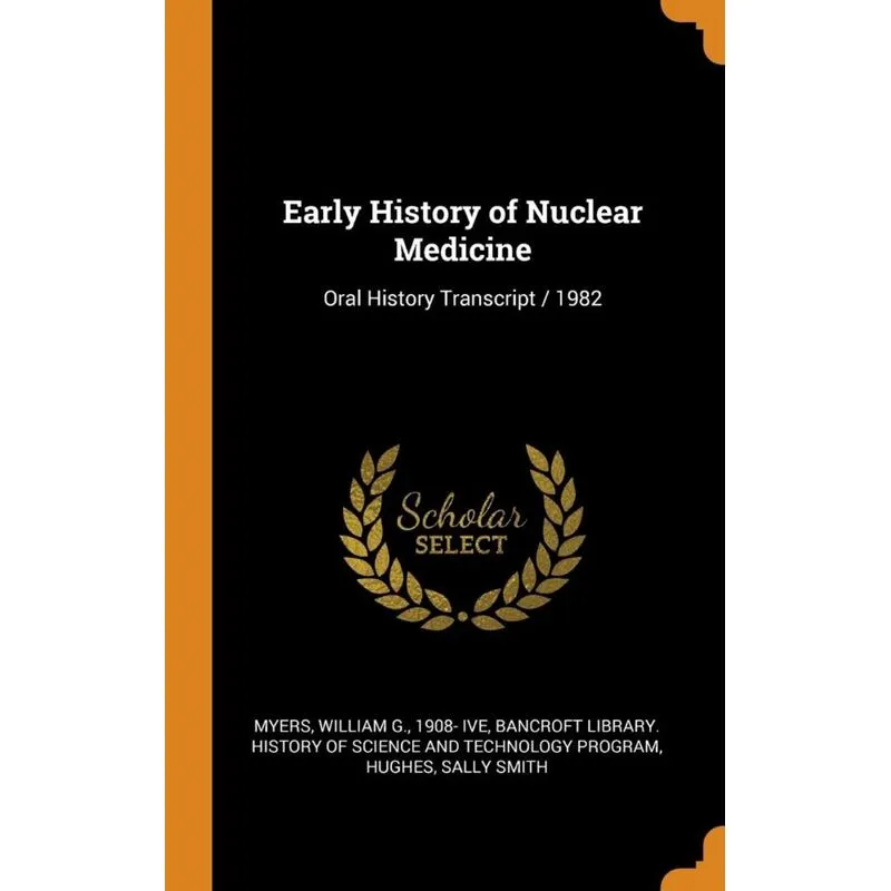 Early History of Nuclear Medicine