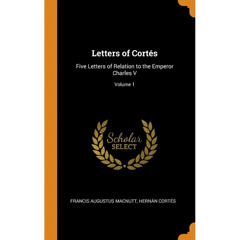 Letters of Cortés