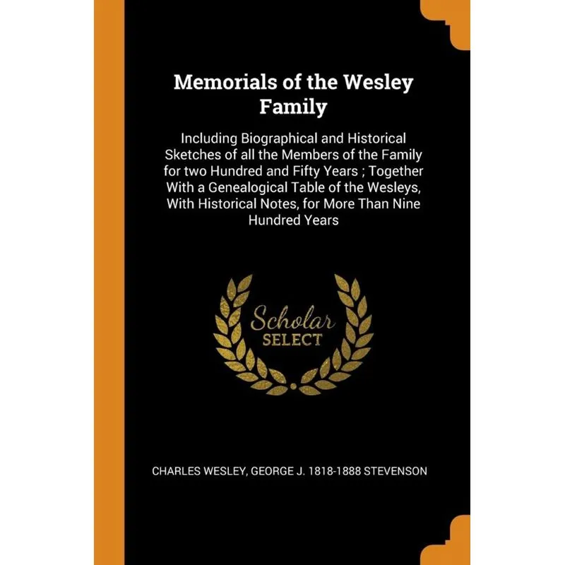 Memorials of the Wesley Family