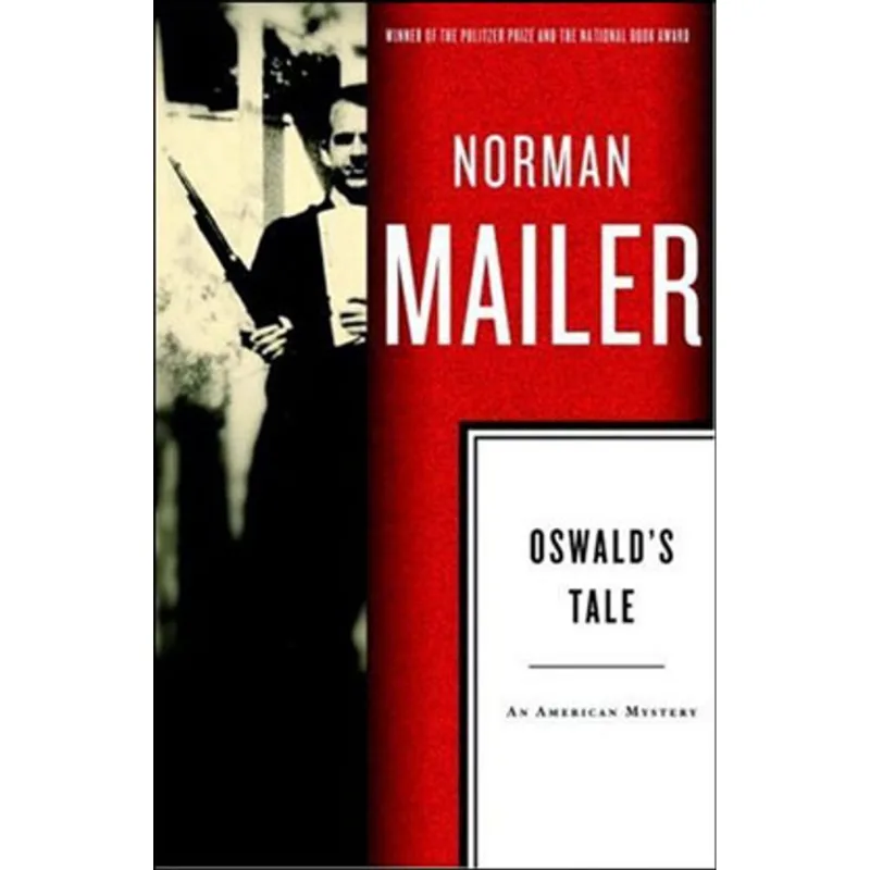OSWALD'S TALE - AN AMERICAN MISTERY