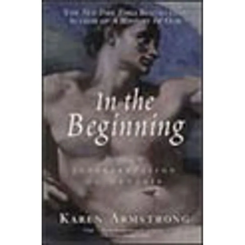 IN THE BEGINNING - A NEW INTERPRETATION OF GENESIS