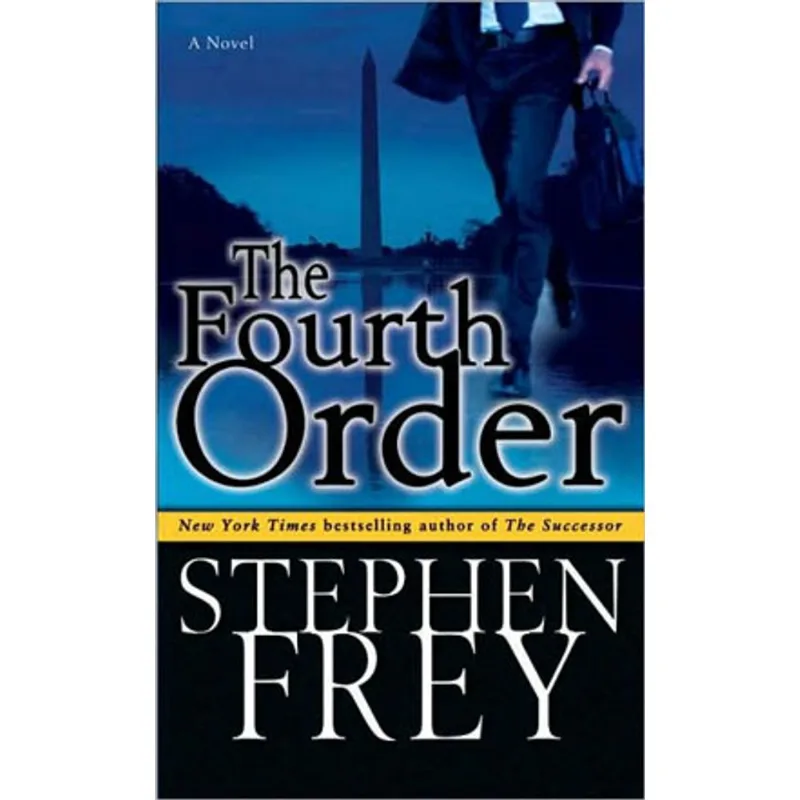 FOURTH ORDER, THE - A NOVEL