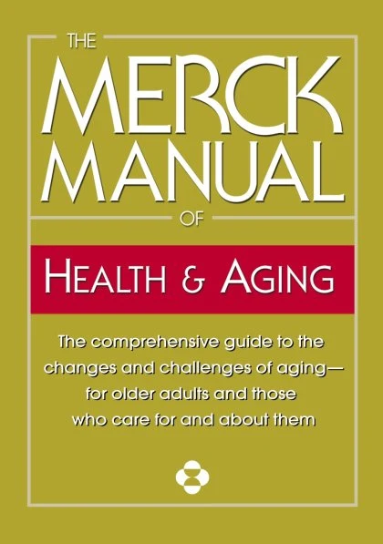 The Merck Manual of Health & Aging STANDARD
