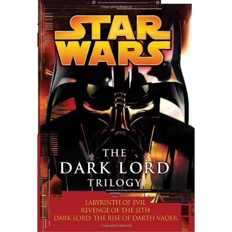 Star Wars - the Dark Lord Trilogy