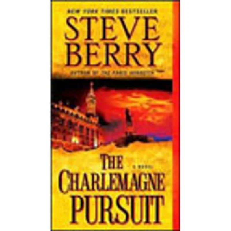 CHARLEMAGNE PURSUIT, THE - A NOVEL
