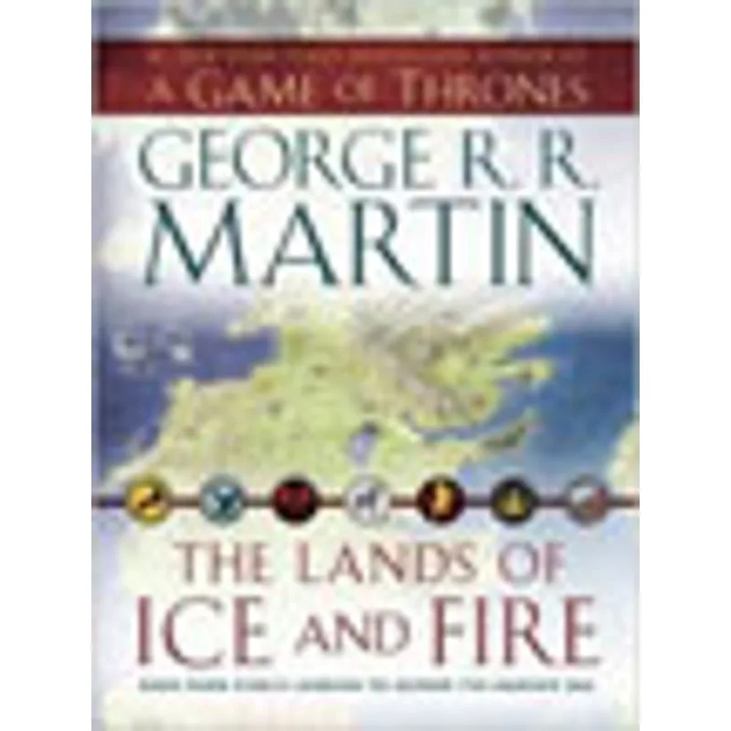 LANDS OF ICE AND FIRE, THE