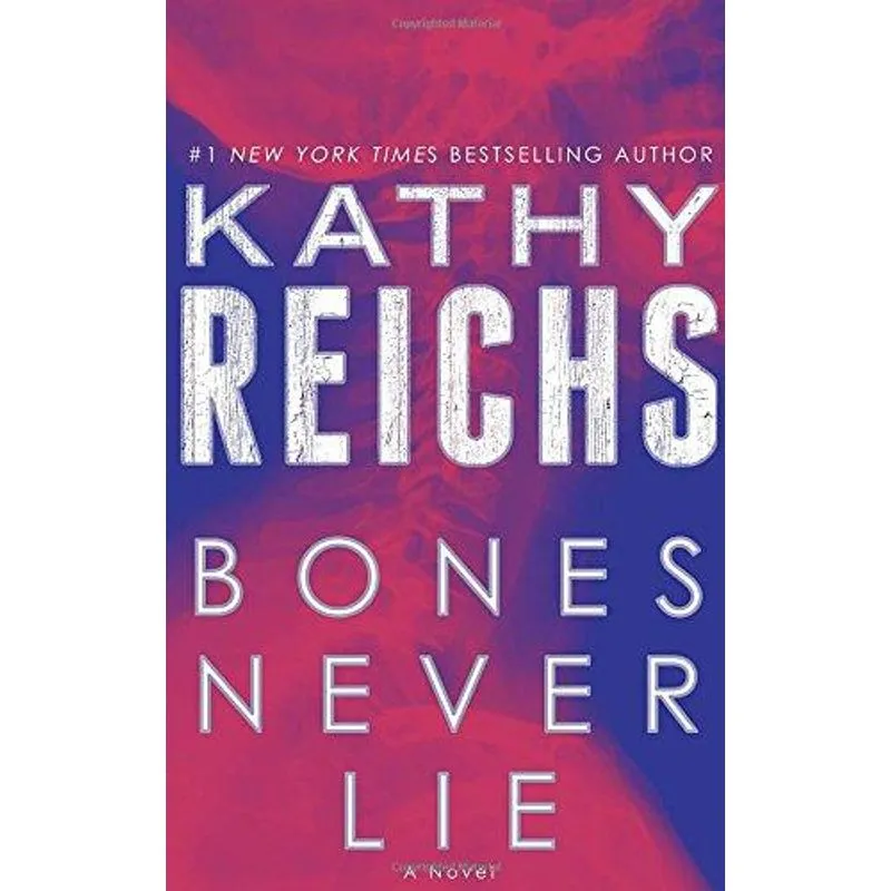 Bones Never Lie
