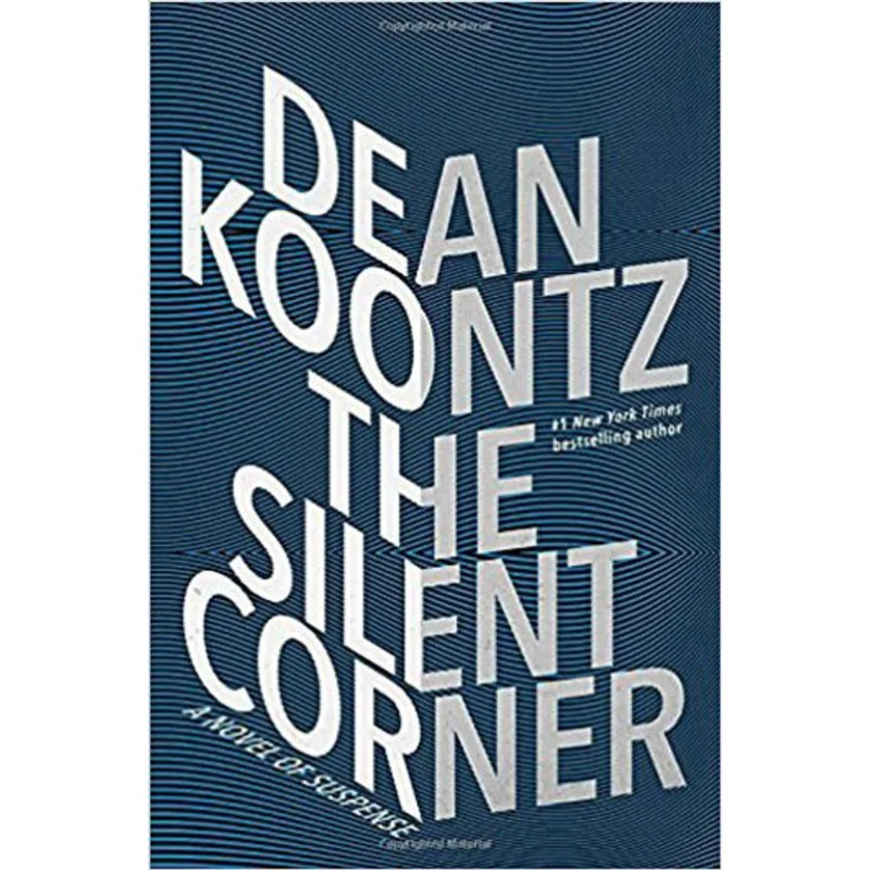 SILENT CORNER, THE - A NOVEL OF SUSPENSE
