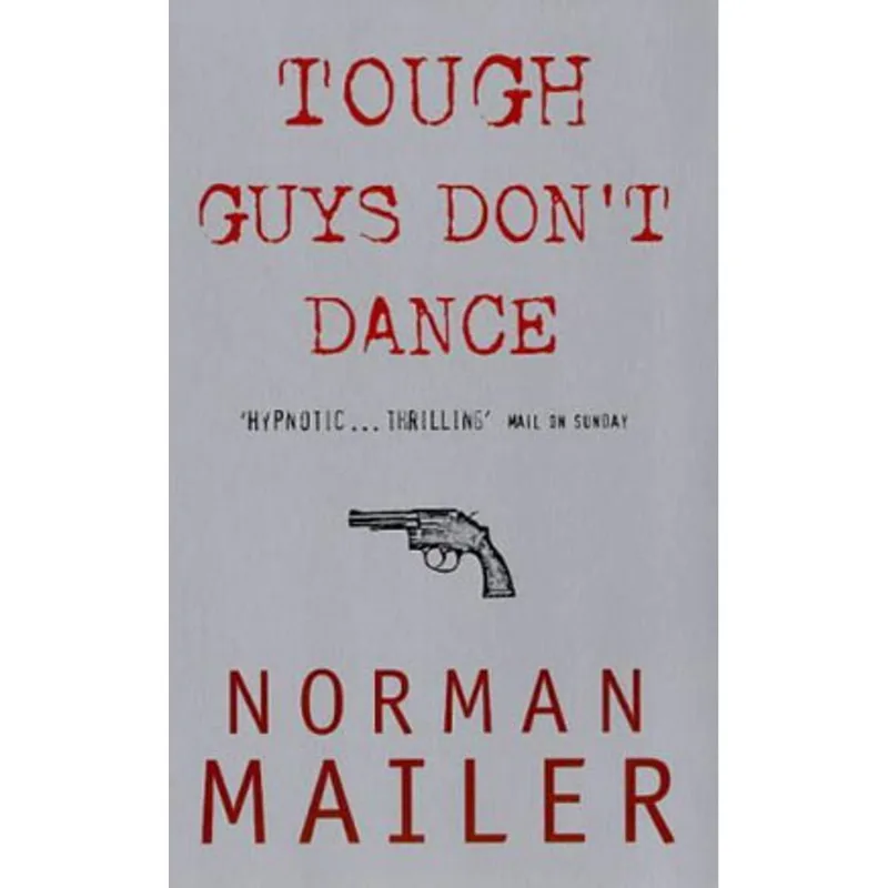 TOUGH GUYS DON'T DANCE