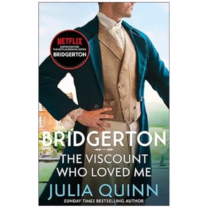 BRIDGERTON - THE VISCOUNT WHO LOVED ME - BRIDGERTONS BOOK 2