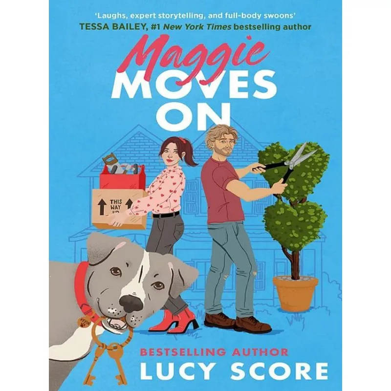 MAGGIE MOVES ON