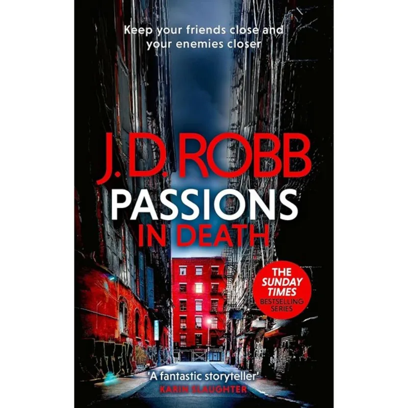 PASSIONS IN DEATH - AN EVE DALLAS THRILLER