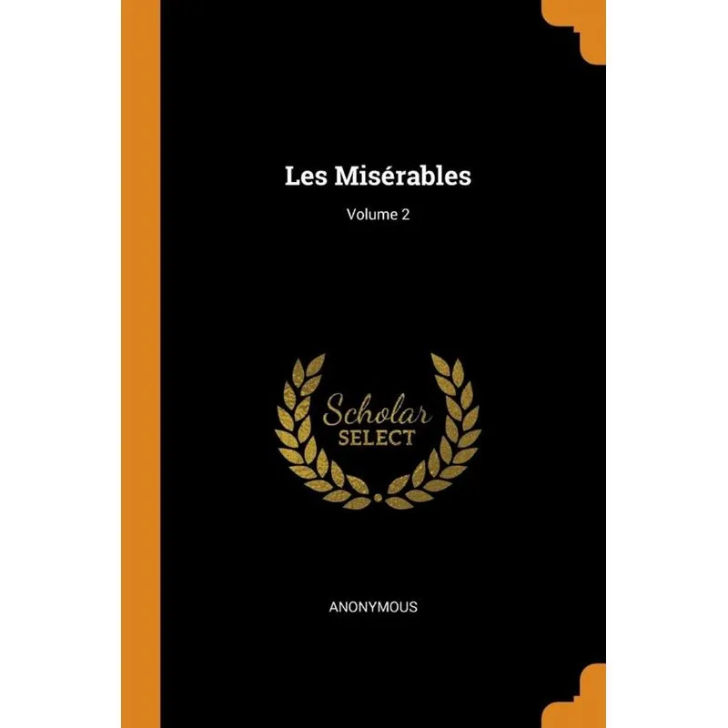 Les Misérables, Volume 2