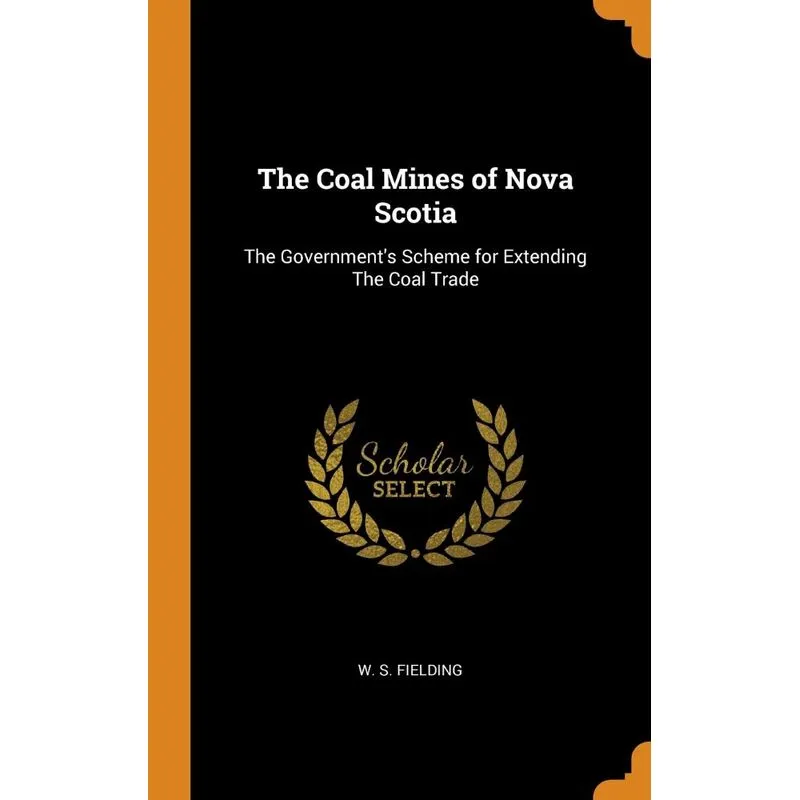 The Coal Mines of Nova Scotia