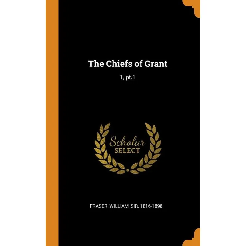 The Chiefs of Grant