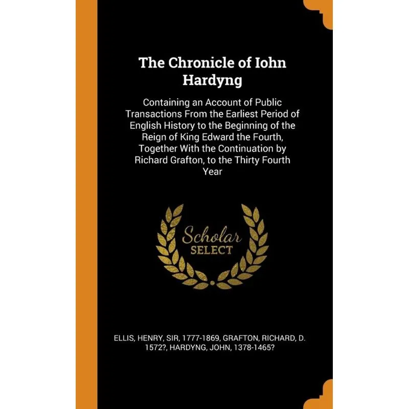 The Chronicle of Iohn Hardyng