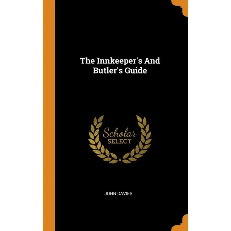 The Innkeepers And Butlers Guide