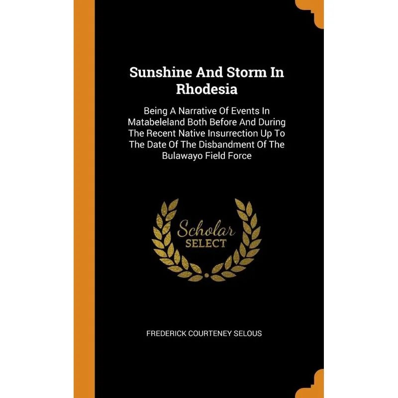 Sunshine And Storm In Rhodesia