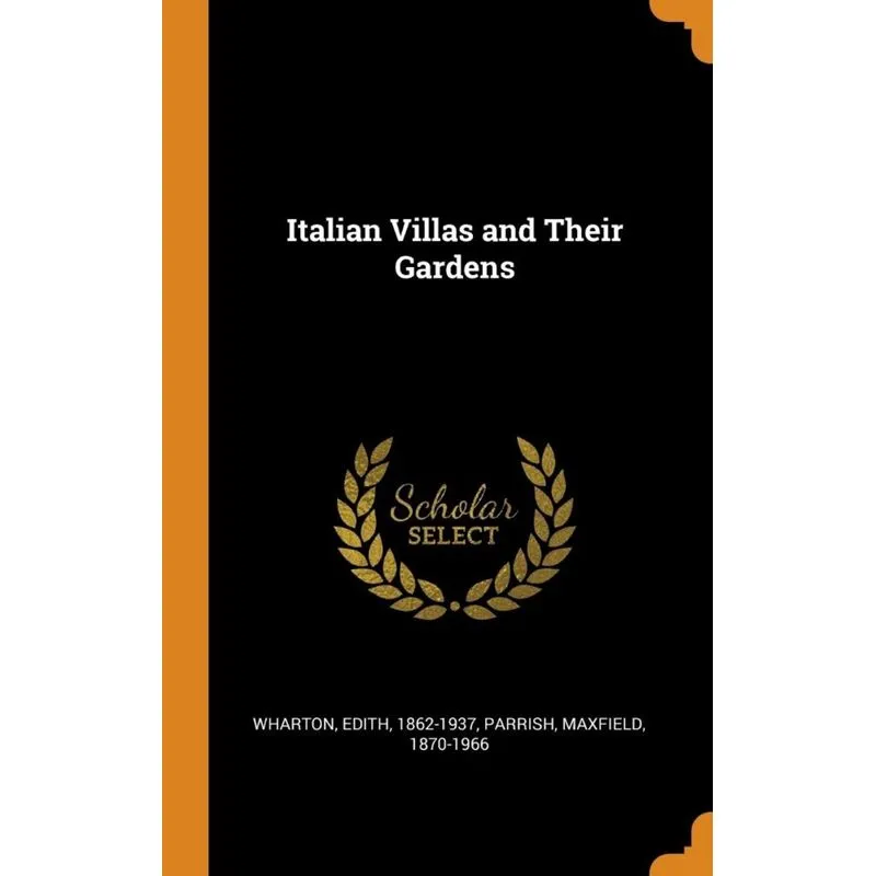 Italian Villas and Their Gardens