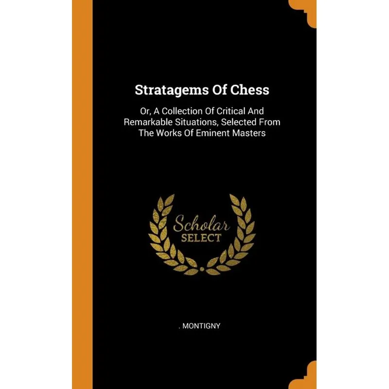Stratagems Of Chess