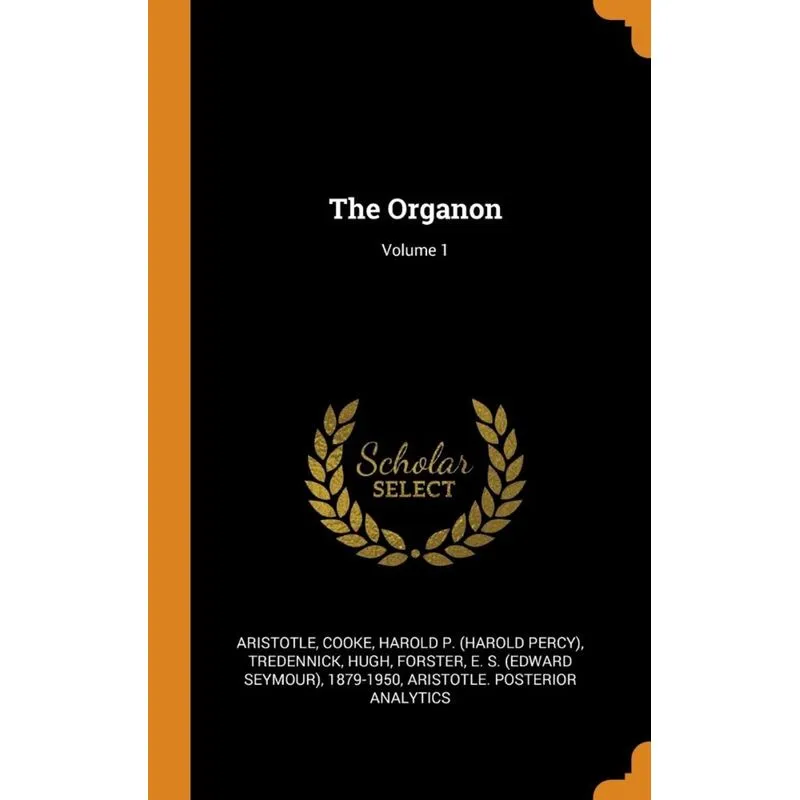 The Organon, Volume 1