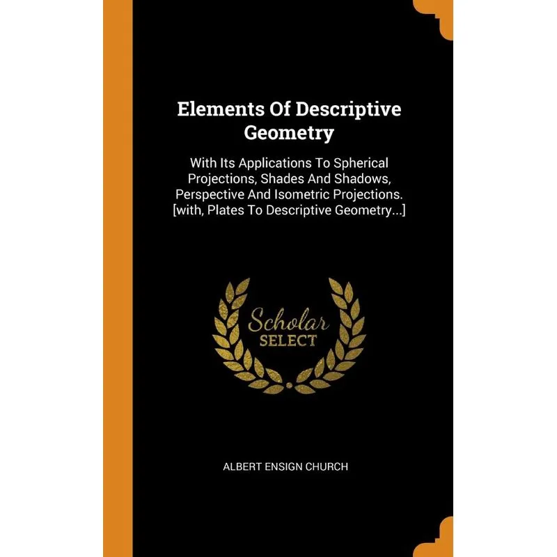 Elements Of Descriptive Geometry