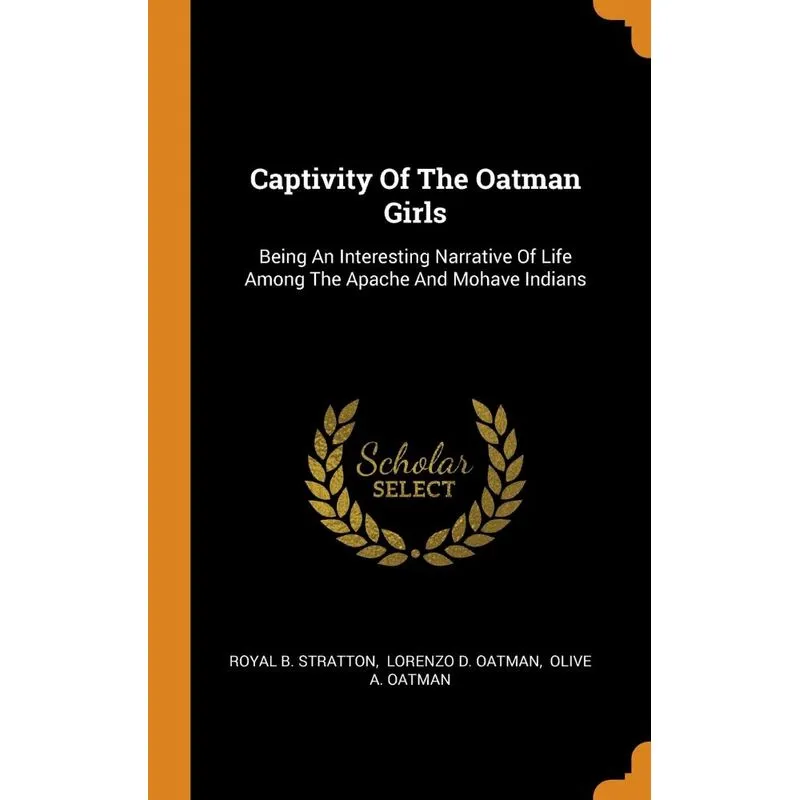 Captivity Of The Oatman Girls