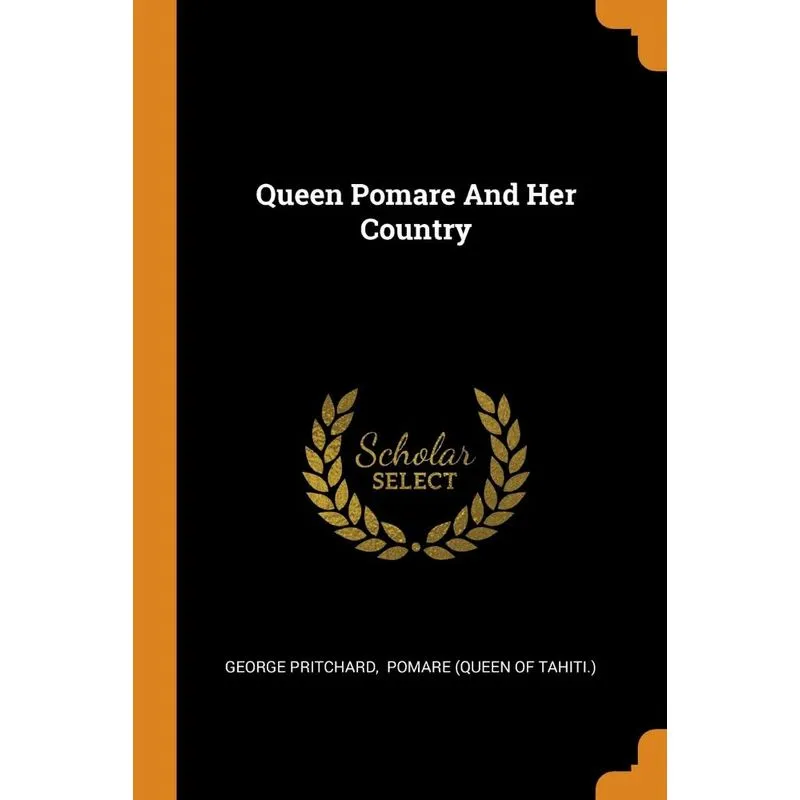 Queen Pomare And Her Country