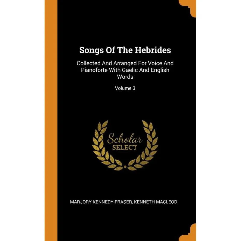 Songs Of The Hebrides