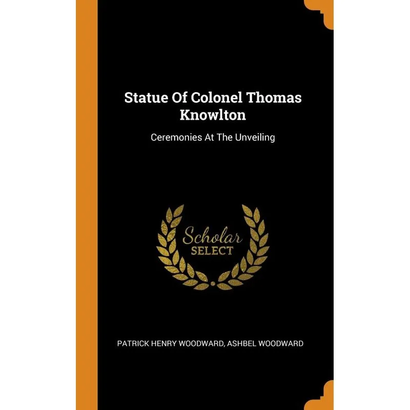 Statue Of Colonel Thomas Knowlton