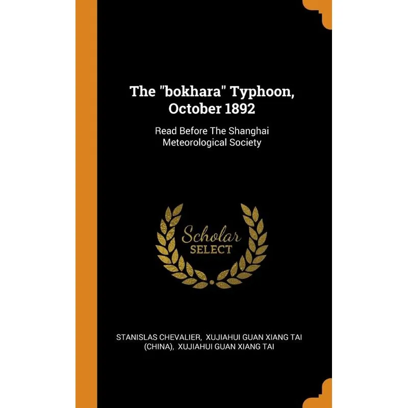 The bokhara Typhoon, October 1892