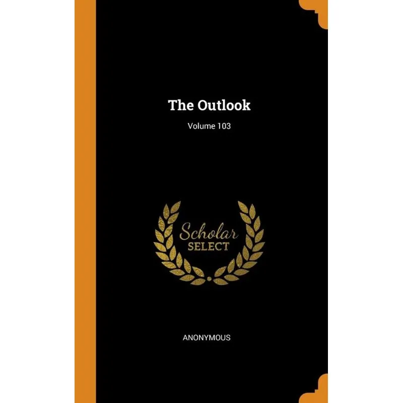 The Outlook, Volume 103
