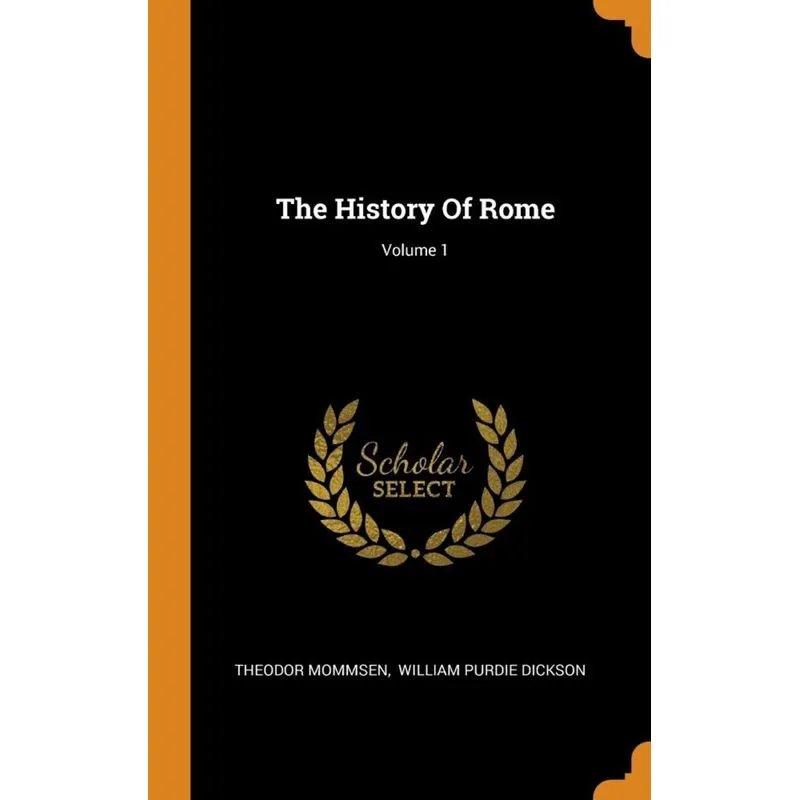 The History Of Rome, Volume 1