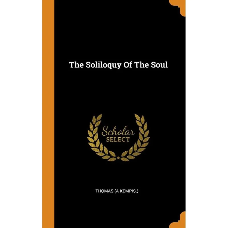 The Soliloquy Of The Soul