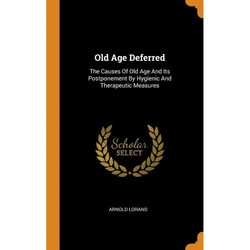 Old Age Deferred