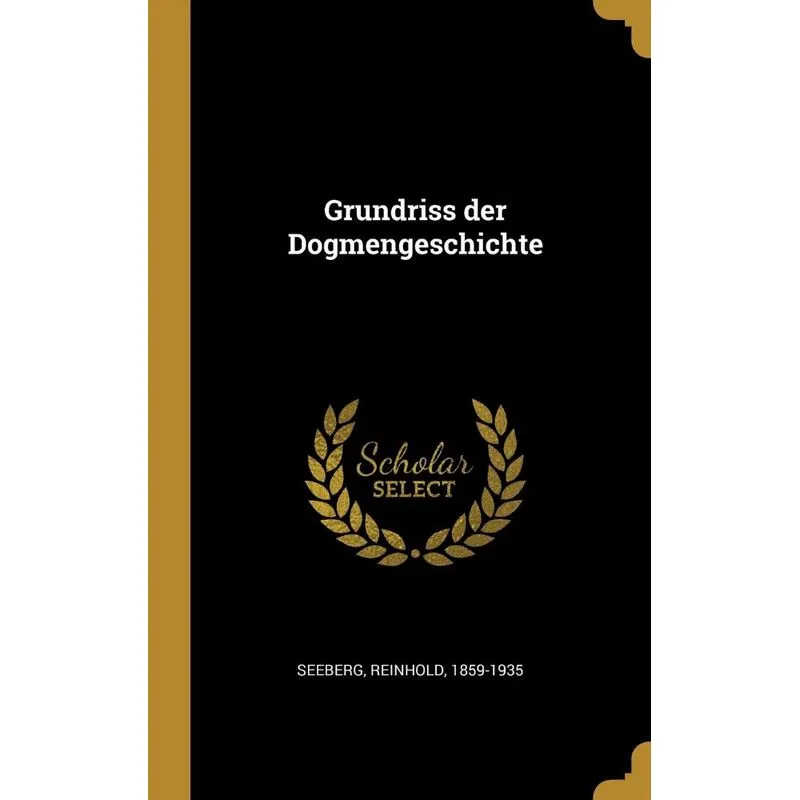 Grundriss der Dogmengeschichte