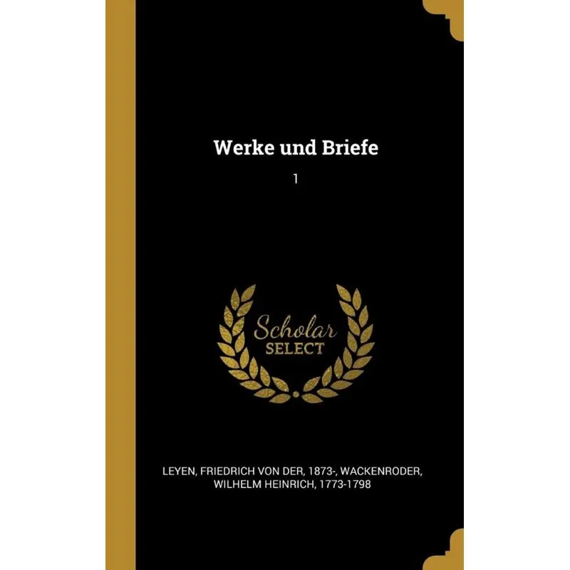 Werke und Briefe