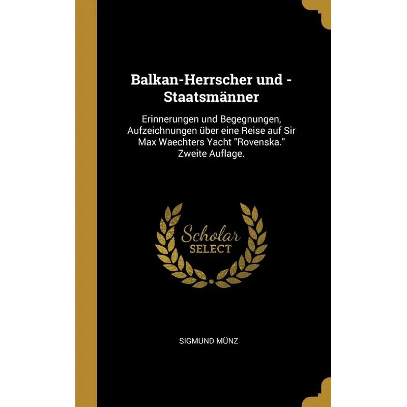 Balkan-Herrscher und -Staatsmänner