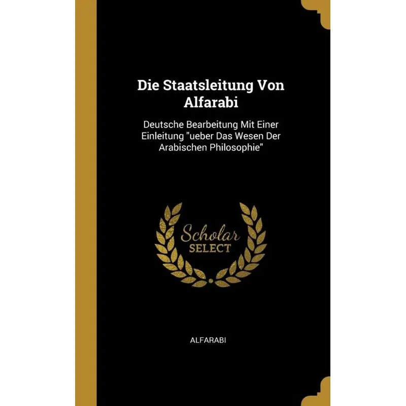 Die Staatsleitung Von Alfarabi