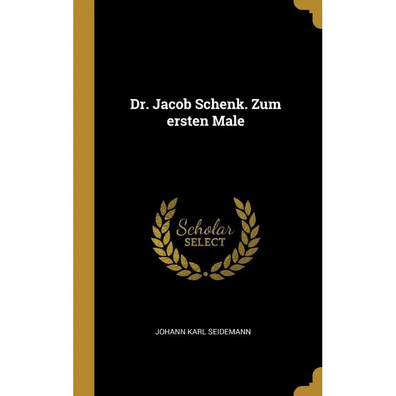 Dr. Jacob Schenk. Zum ersten Male
