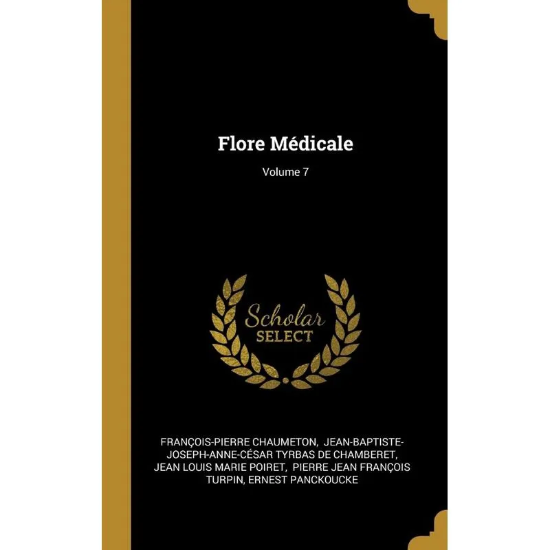 Flore Médicale, Volume 7