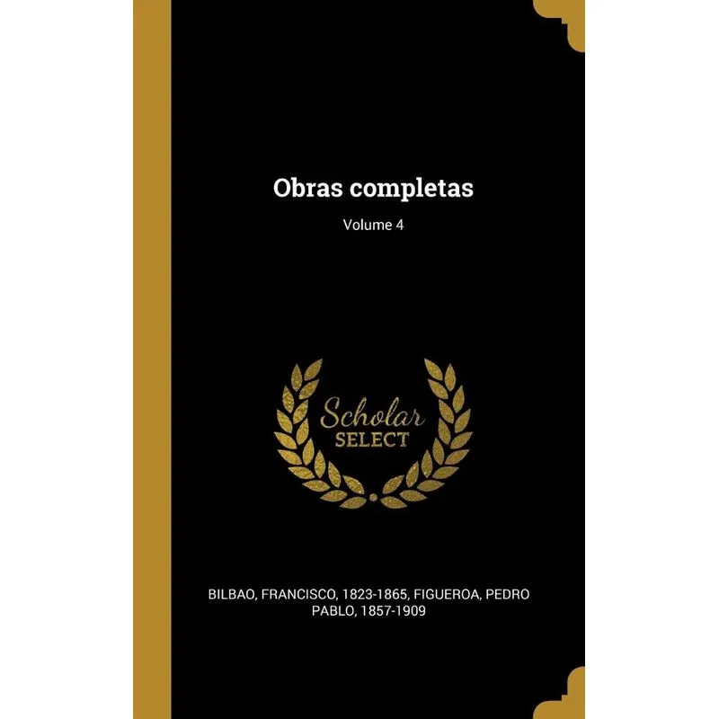 Obras completas, Volume 4