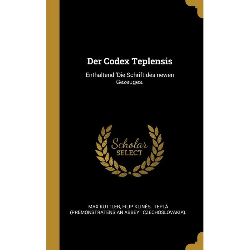 Der Codex Teplensis