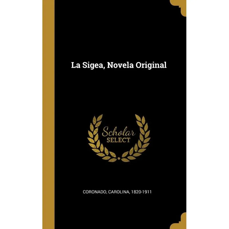 La Sigea, Novela Original