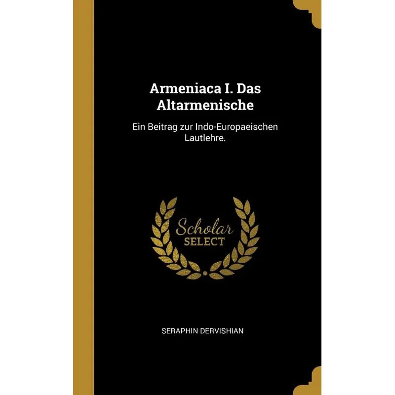 Armeniaca I. Das Altarmenische