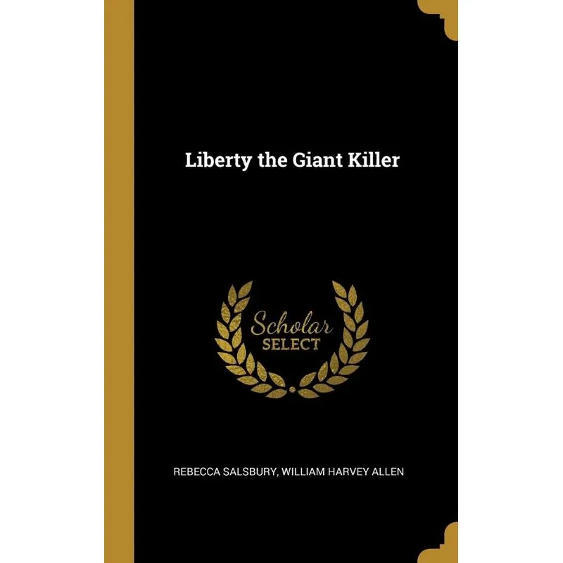 Liberty the Giant Killer