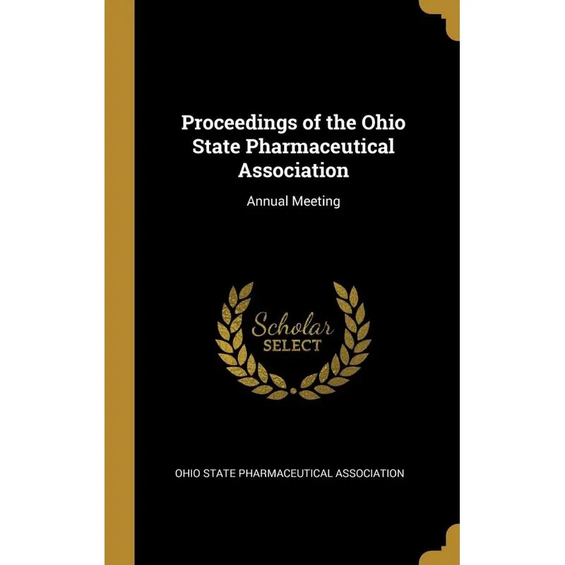 Proceedings of the Ohio State Pharmaceutical Association